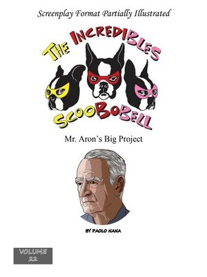 cover image of The Incredibles Scoobobell Mr. Aron Big Project